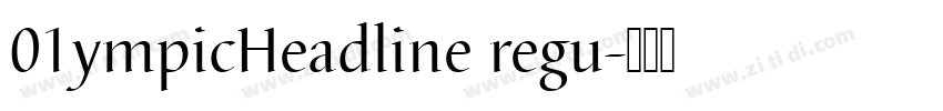 01ympicHeadline regu字体转换